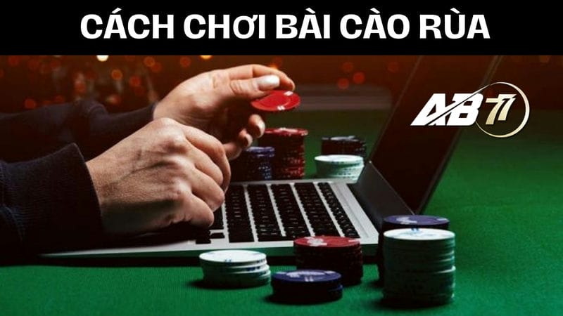 Xem xét thêm cách chơi từ các cao thủ ở AB77