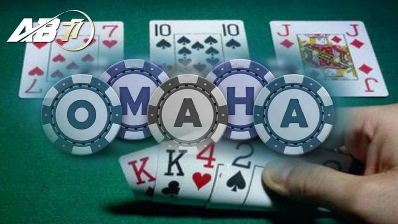 Khám phá định nghĩa về Omaha Poker